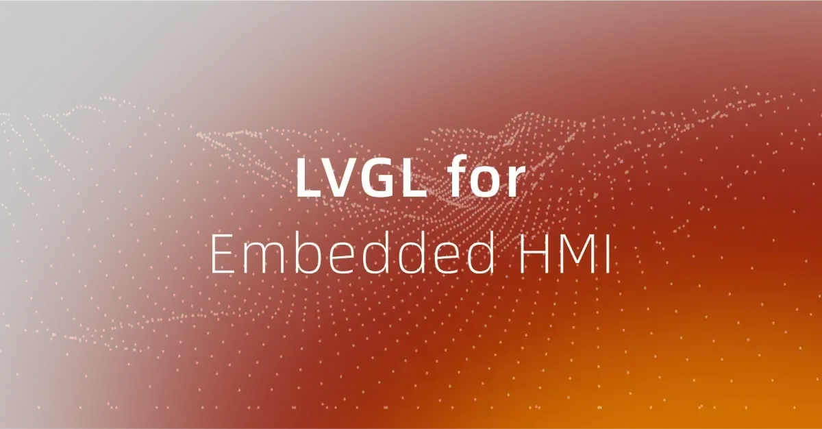 LVGL HMI开发