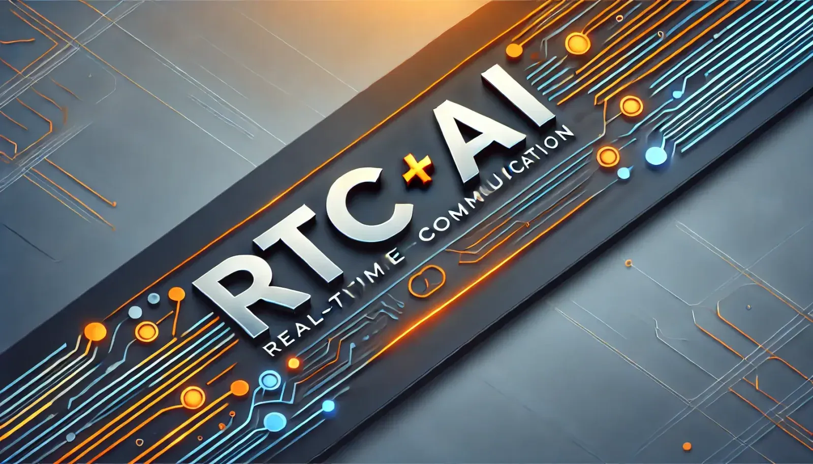 RTC+AI